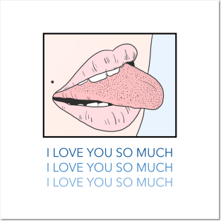 Funny Valentines Day I Love You So Much Pop Art Women Lips Posters and Art